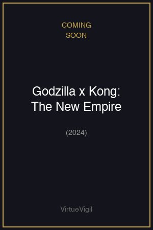 Godzilla x Kong: The New Empire poster